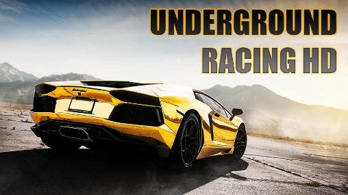 download Underground racing HD apk